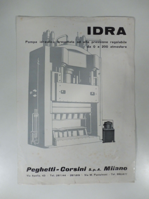 Idra. Pompa idraulica brevettata ad alta pressione regolabile. Peghetti-Corsini, Milano. Pieghevole commerciale